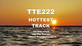 Thomas Lloyd - Into The Sunrise [State Soundscapes]  TTE222 Cut