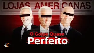 Eles Roubaram R$ 43 BILH&Otilde;ES: A Fraude das Lojas Americanas
