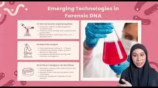 Research Presentation: Emerging Technologies in Forensic DNA Analysis