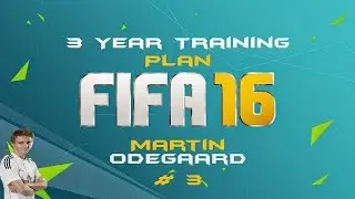 [PS4] Fifa 16 | 3 Year Training Plan [&Oslash;degaard] # 3