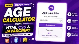 Калькулятор возраста с использованием HTML, CSS и JavaScript | Мини-проект для начинающих