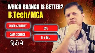 B.Tech CSE vs Data Science vs AI/ML vs Cyber Security | Which is Better for Your Career?
