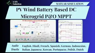 PV Wind Battery Based DC Microgrid PO MPPT in MATLAB | DC Microgrid PO MPPT | PV Wind Battery