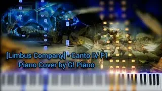 [Limbus Company] - Canto IV F1 (Piano Cover/Tutorial by G! Piano)