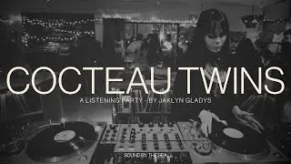 Cocteau Twins & Elizabeth Fraser- A Listening Party
