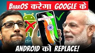 कैसा है भारत का अपना मोबाइल ऑपरेटिंग सिस्टम? | BharOS - India’s Answer to Google’s Android