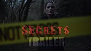 SECRETS Official Trailer (2025) UK Psychological Thriller