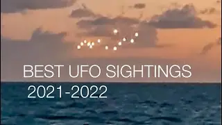 Top UFO Sightings for 2021-2022