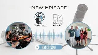 Twin City Talk/Forsyth Mags Podcast Collab Episode 3