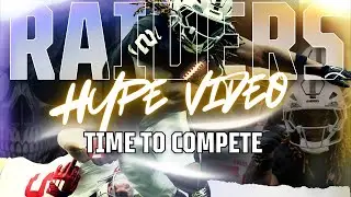 TIME TO COMPETE | Las Vegas Raiders | Unofficial Hype Trailer | NFL | 2025