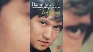 Ikang Fawzi 🎸 Menanti Suatu saat (1985)