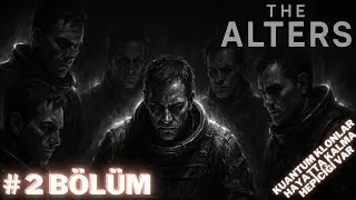 2. b&ouml;l&uuml;m  | The Alters | T&Uuml;RK&Ccedil;E | 2025 |