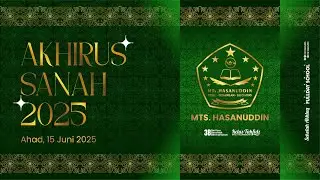 ⚪LIVE!!! AKHIRUSSANAH MTS HASANUDDIN 2025