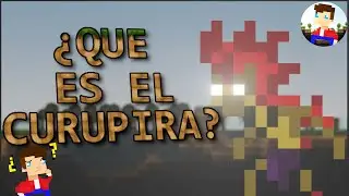 LostMiner: ¿Qué es el Curupira? [BlueCraft72]