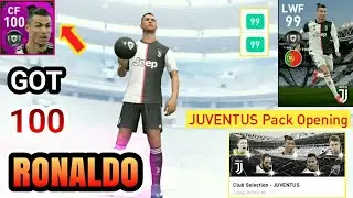 JUVENTUS Club Selection Pack Opening - PES 2020 Mobile | Got 100 RONALDO