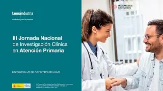 III Jornada Nacional de Investigación Clínica en Atención Primaria