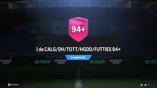 ELECCI&Oacute;N FUTBOLISTA E1 y E2 CALG/DH/TOTT/HGDD/FUTTIES 94+ | EA FC 24 ULTIMATE TEAM