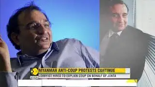 Myanmar Coup Update: Military Junta hired Israeli-Canadian lobbyist| Latest English News| World News