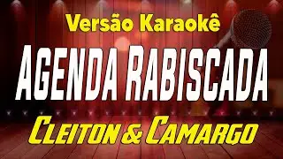 Cleiton & Camargo - Agenda Rabiscada - Karaokê
