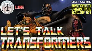 Let's Talk Transformers LIVE #10 #Transformers #Livestream