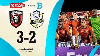 RESUMEN COMPLETO: LEONES FC 3-2 VARGAS TORRES l LIGA ECUABET SERIE B - FECHA 15