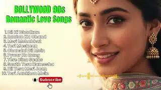 Bollywood 90s Romantic Love Songs | Evergreen Hindi Classics &ndash; Bollyflow