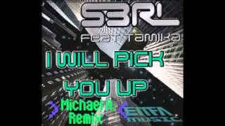 S3RL - I Will Pick You Up (Michael A. Remix) [Happy Hardcore]