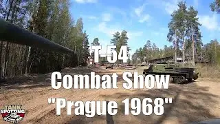 T-54 Hull Front Camera Combat Show - Prague 1968 - Kev&auml;tsawutus 2019