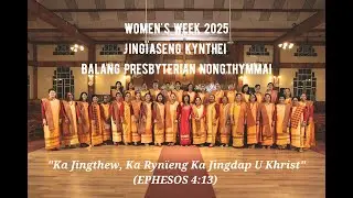 Ka Jingdap U Khrist - Women's Week Theme Song 2025 JKBPN