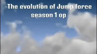 The evolution of Jump force
