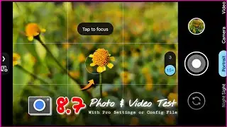Latest Gcam 8.7 with Pro Setting or Config File Photo & Videography Test || Best Gcam in 2023 ! 🔥