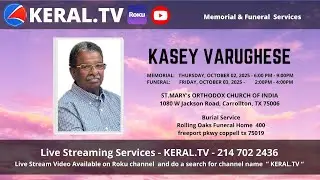 [ KERAL TV ]  Memorial Service of KASEY VARUGHESE, Dallas, Texas