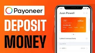 How To Deposit Money in Payoneer Account - Full Guide 2025