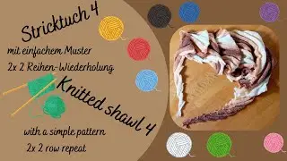 Stricktuch 4 // Knitted Shawl 4