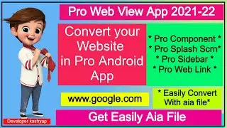 PRO WEB VIEW APP 2021-22 | KODULAR FREE AIA FILE