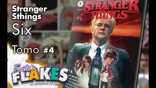 🧨 STRANGER THINGS SIX # 4 // C&Oacute;MIC NARRADO TOMO 4🧨