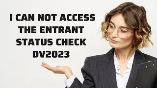Проблемы с доступом к проверке статуса участника DV2023