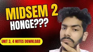 IPU Mid-Sem 2 Exam: Latest Update + Study Guide for Units 3 and 4