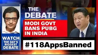 Modi Govt Bans PUBG In India, Economic & Digital Strike On China | Arnab Goswami Debates