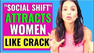 #1 Psychology Hack That Gets Women Obsessed With You | &ldquo;Social Shift&rdquo; Technique