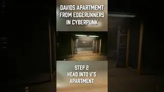David&rsquo;s Apartment from Edgerunners in Cyberpunk 2077 - Location Guide
