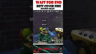 Best cover fire 🔥| Intense fight⚔️☠️⚔️ | #bgmi