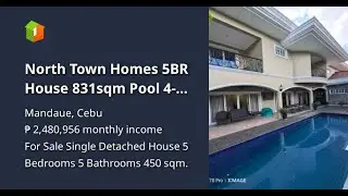 North Town Homes 5BR House 831sqm Pool 4-car Maids Driver Cabancalan