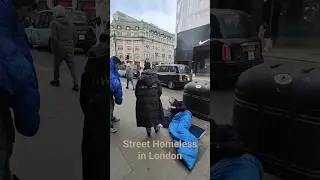 Homeless, Beggars, Street rough sleeping #london ##homeless #shelter  #oxfordstreetlondon