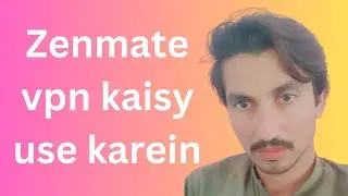 zenmate vpn use karne ka tarika