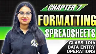Lesson- 7  Data Entry 10th (NIOS) |Formatting Worksheets   English Medium | full lesson with notes