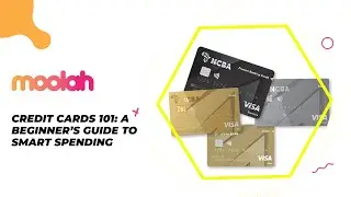 Credit Cards 101: A beginner&rsquo;s guide to smart spending
