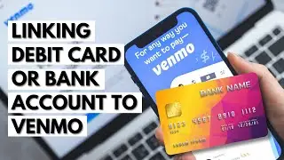 Should I Link My Debit Card Or Bank Account To Venmo?