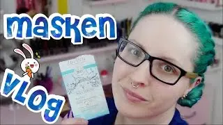 Masken Vlog - Makeup muss nicht immer h&uuml;bsch sein| Lavera Q10 Maske