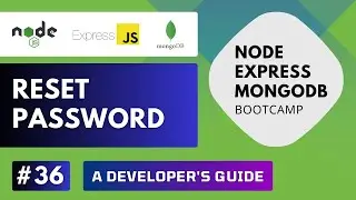 Build REST API with Node Express MongoDB - Reset Password #36